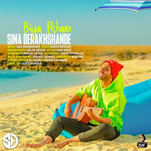 Sina Derakhshande – Bia Pisham