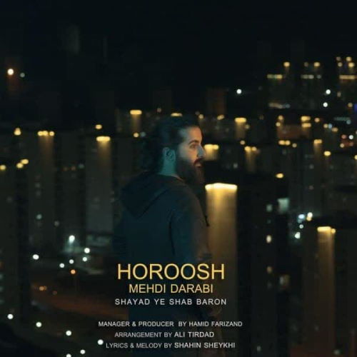 Hoorosh Band – Shayad Ye Shab Baroon
