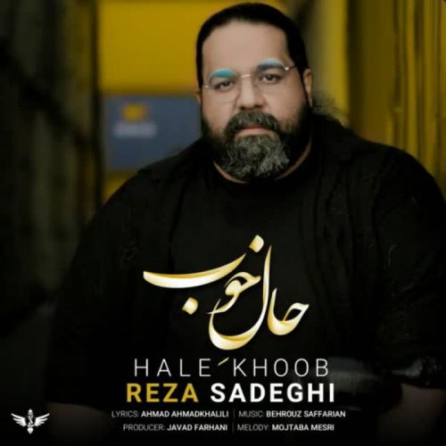Reza Sadeghi – Hale Khoob