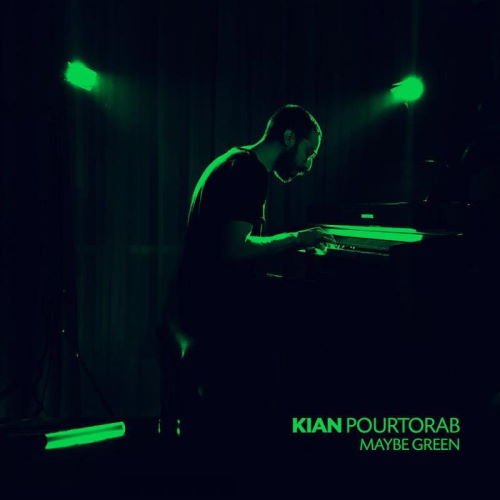 Kian Pourtorab – Shayad Sabz