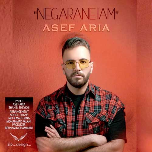 Asef Aria – Negaranetam