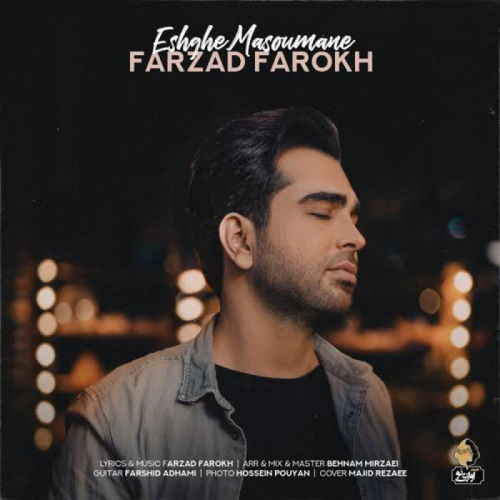 Farzad Farrokh – Eshgh masomaneh