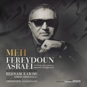 Fereydoun Asraei – Meh