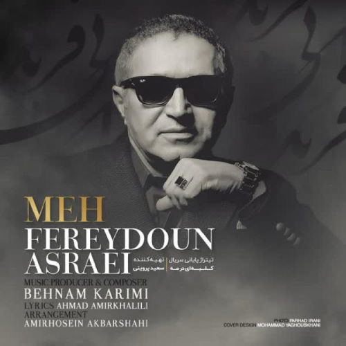 Fereydoun Asraei – Meh