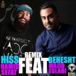 Hamid Sefat – Hiss Behesht (Remix)