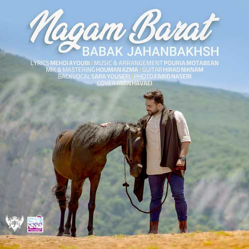 Babak Jahanbakhsh – Nagam Baraat (Video)