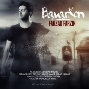 Farzad Farzin – Bavar Kon