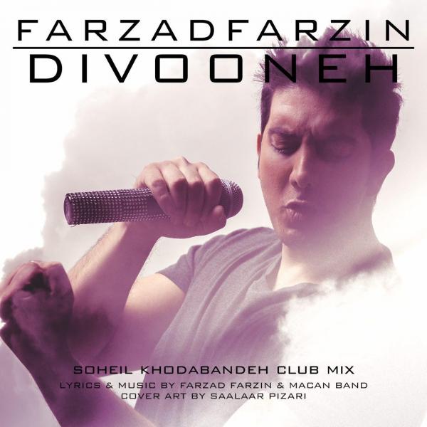 Farzad Farzin – Divooneh (Club Mix)