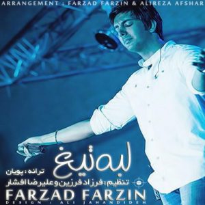 Farzad Farzin – Labe Tigh