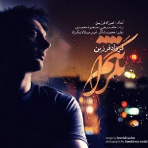 Farzad Farzin – Negaranetam
