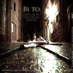 Amir Azimi – Bi To