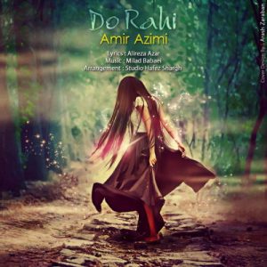 Amir Azimi – Do Rahi