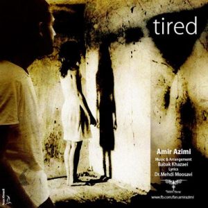 Amir Azimi – Khasteh