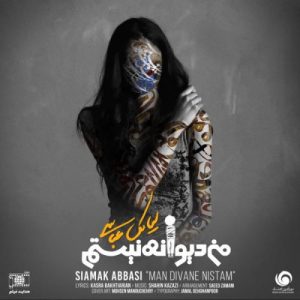 Siamak Abbasi – Man Divane Nistam