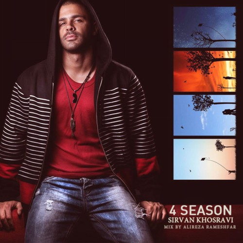 Sirvan Khosravi – 4 Season (Mix By Alireza Rameshfar)
