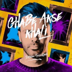 Sirvan Khosravi – Ghabe Akse Khalii