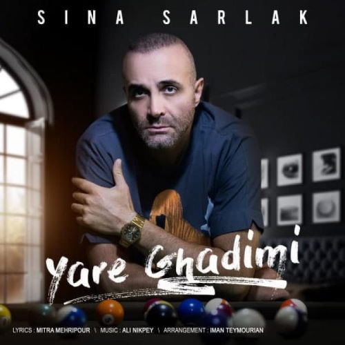 Sina Sarlak – Yare Ghadimi