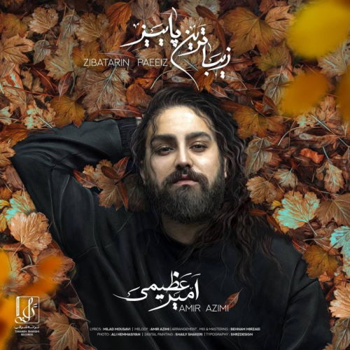 Amir Azimi – Zibatarin Paeiz