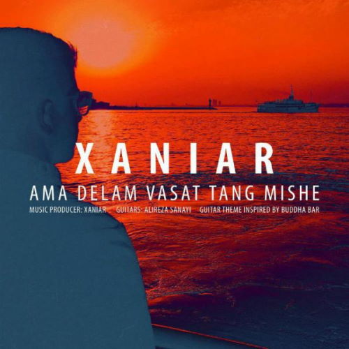 Xaniar Khosravi – Ama Delam Vasat Tang Mishe