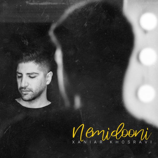 Xaniar Khosravi – Nemidooni