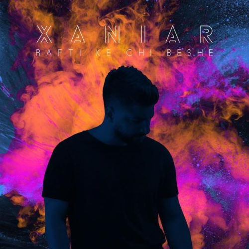 Xaniar Khosravi – Rafti Ke Chi Beshe