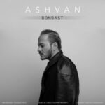Ashvan – Bonbast