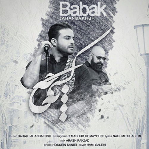 Babak Jahanbakhsh – Be kesi che