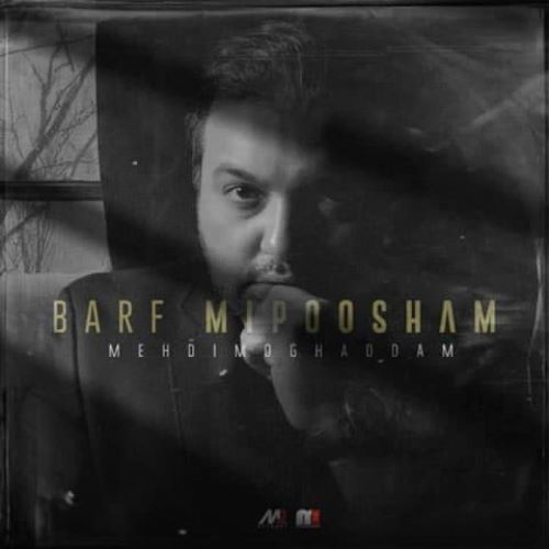 Mehdi Moghaddam – Barf Mipoosham