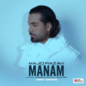 Majid Razavi – Manam (Piano Version)
