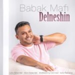 Babak Mafi – Delneshin