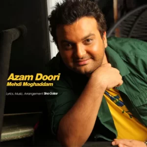 Mehdi Moghaddam – Azam Doori