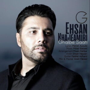 Ehsan Khajeh Amiri – Ghalbe Saati (Live)