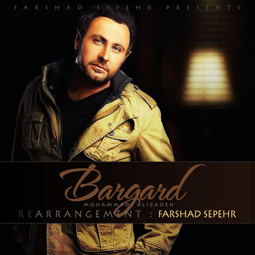 Mohammad Alizadeh – Bargard