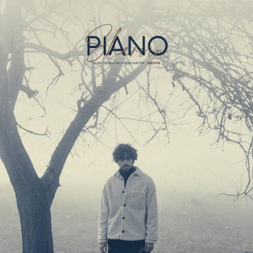 Shervin Hajipour – Piano