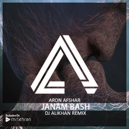 Aron Afshar – Janam Bash (DJ Alikhan Remix)