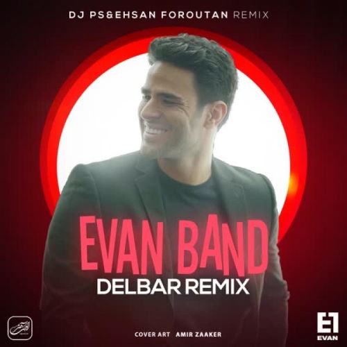 Evan Band – Delbar (Remix)