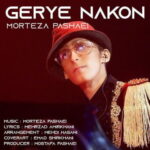 Morteza Pashaei – Geryeh Nakon