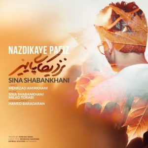 Sina Shabankhani – Nazdikaye Paeiz