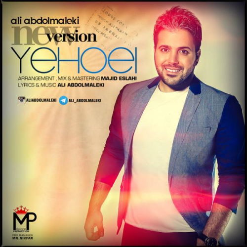 Ali Abdolmaleki – Yehoei (New Version)