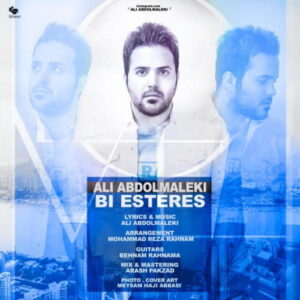 Ali Abdolmaleki – Bi Esteres