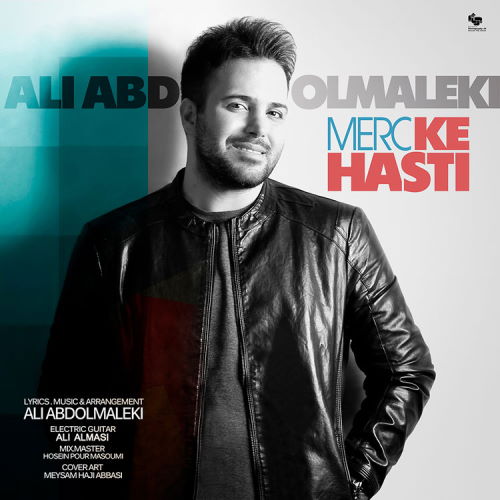 Ali Abdolmaleki – Merc Ke Hasti