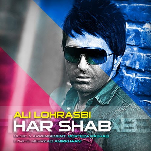 Ali Lohrasbi – Har Shab