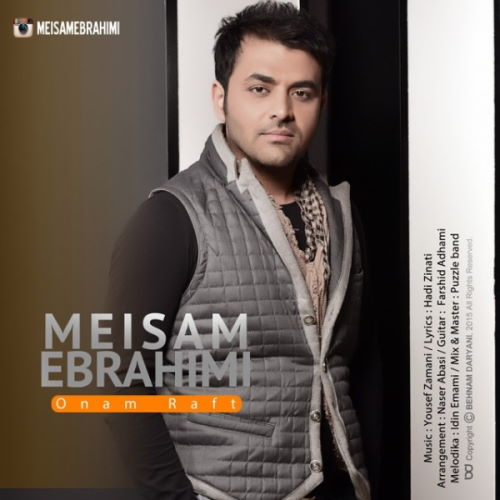Meysam Ebrahimi – Onam Raft