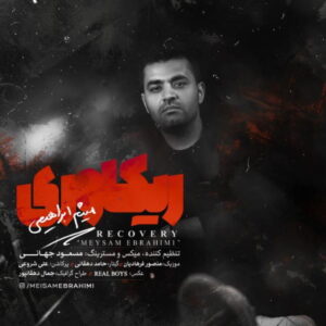 Meysam Ebrahimi – Recovery
