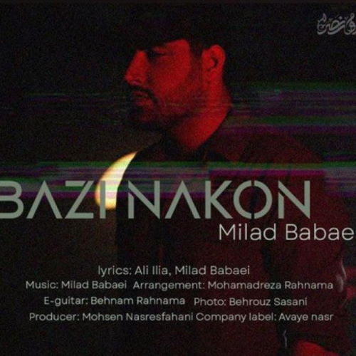 Milad Babaei – Bazi Nakon