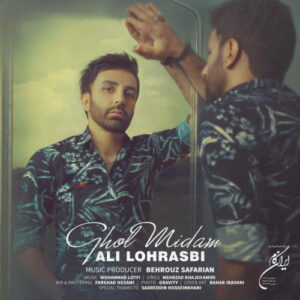 Ali Lohrasbi – Ghol Midam