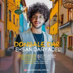 Ehsan Daryadel – Donbaledar