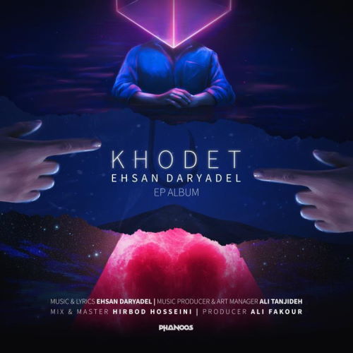 Ehsan Daryadel – Khodet