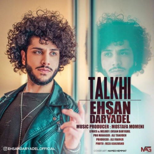 Ehsan Daryadel – Talkhi