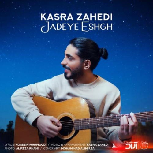 Kasra Zahedi – Jadeye Eshgh